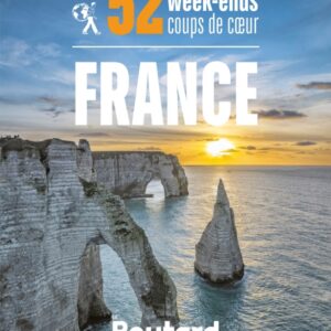Week ends coups de coeur en France.