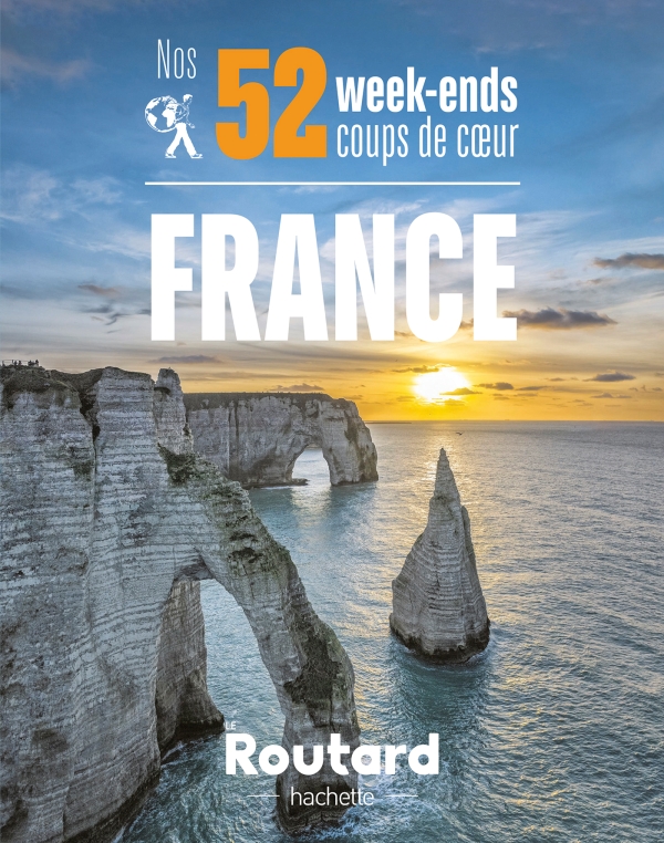 52 week-ends coups de coeur en France