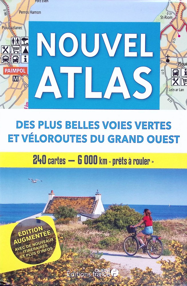 Atlas des plus belles voies vertes et veloroutes du Gran.
