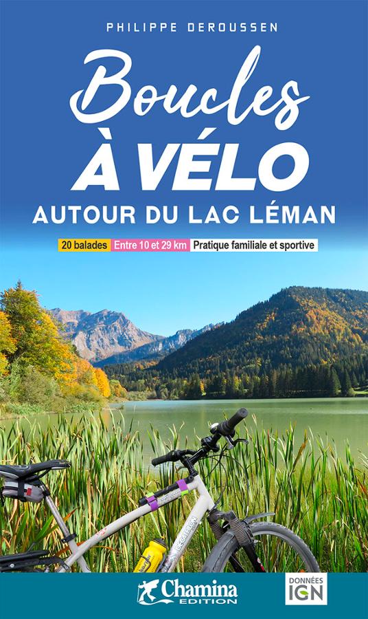 Boucles a velo Autour du Lac Leman.