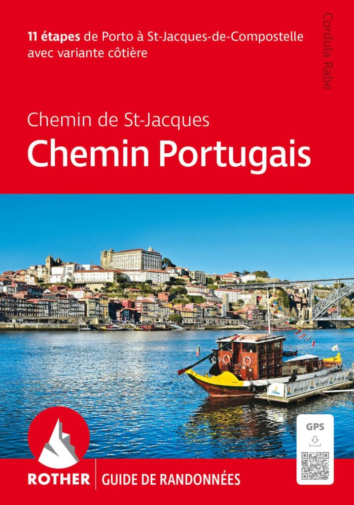 Chemin de St Jacques - Chemin portugais -Rother