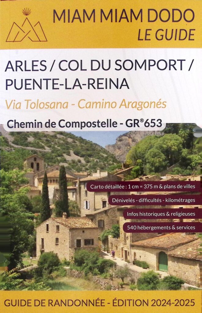 Chemin de Compostelle, Voie d'Arles GR 653 Via Tolosana - 2024