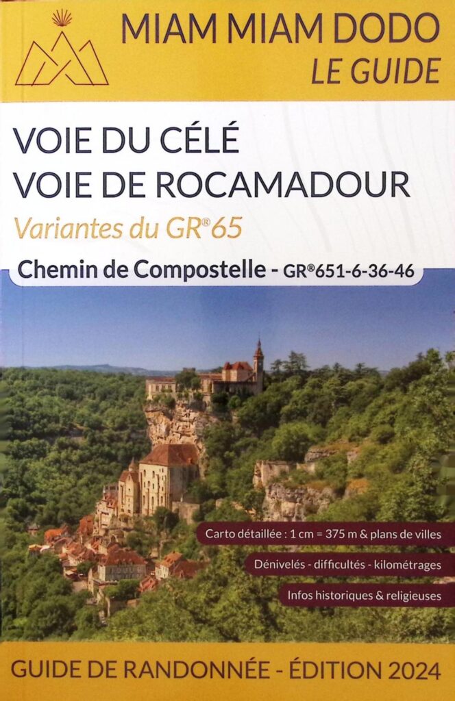 Chemin de Compostelle, Voies du Célé et Rocamadour GR6-GR46 - 2024