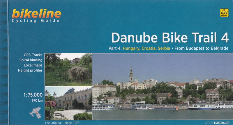 Danube bike trail 4, guide vélo de Budapest à Belgrade - Eurovelo 6