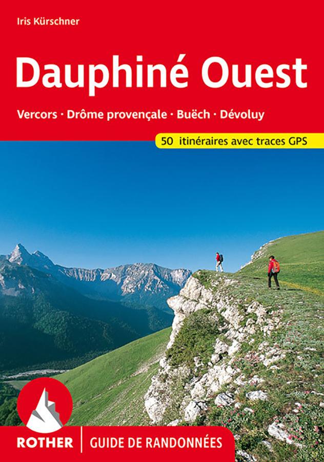 Dauphiné Ouest - Vercors - Drôme Provençal