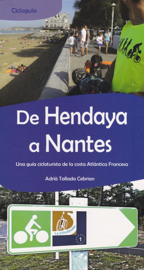 De Hendaya a Nantes una guia cicloturista prames.