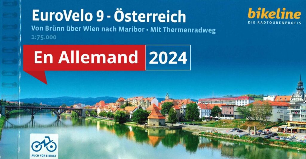 Eurovelo 9 - From Brno to Maribor via Vienna