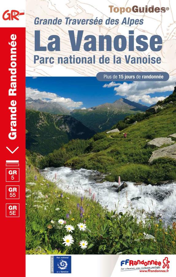 Grande Traversée des Alpes - La Vanoise - Parc national de la Vanoise
