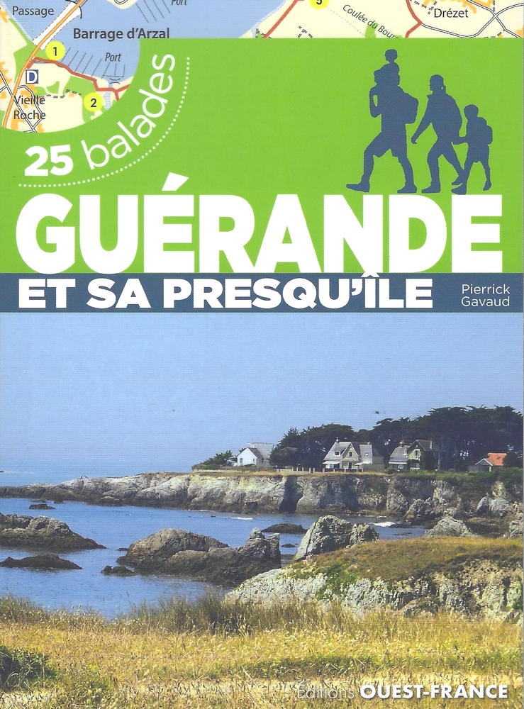 Guerande et sa presqu ile 25 balades OFguerande.
