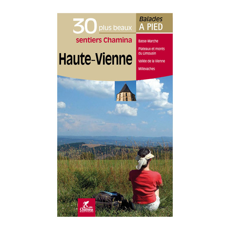 Haute Vienne les 30 plus beaux sentiers ChamHtevienne.