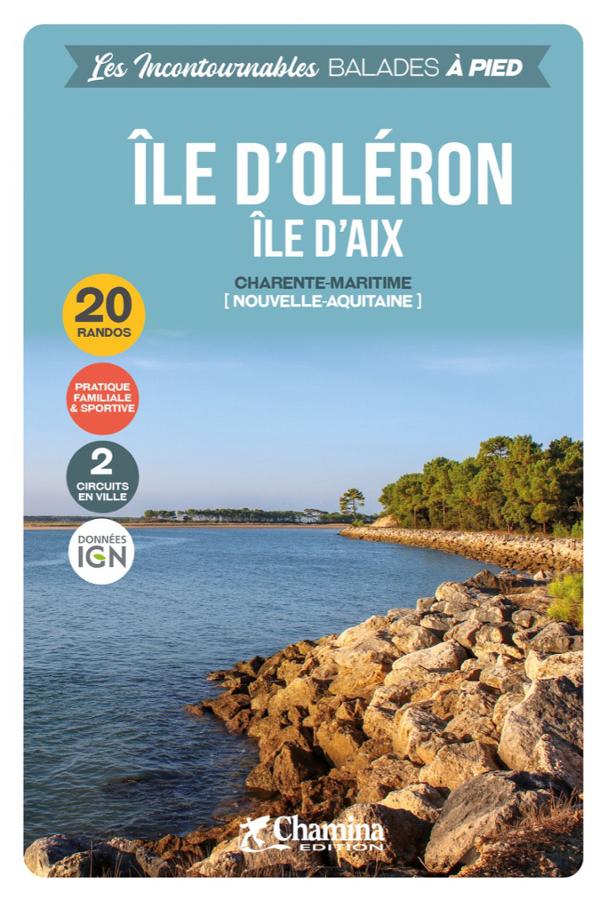 Ile d Oleron Ile d Aix 20 randos.