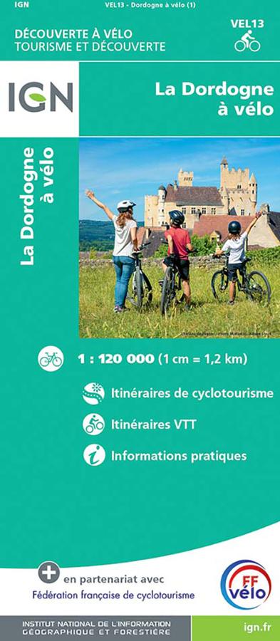 La Dordogne à vélo - IGN