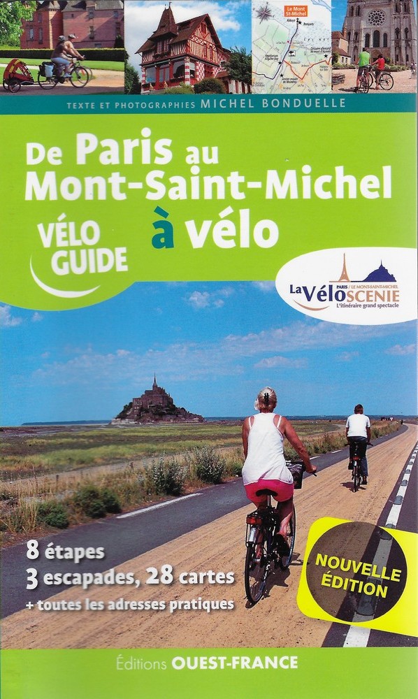 La Véloscénie, de Paris au Mont St Michel