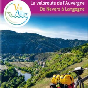 La Via Allier la veloroute de l Auvergne.