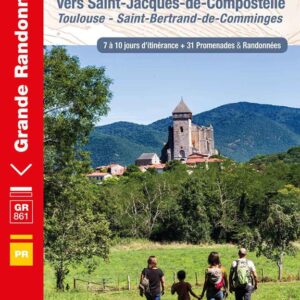 La Via Garona GR861 vers Saint Jacques de Compostelle.