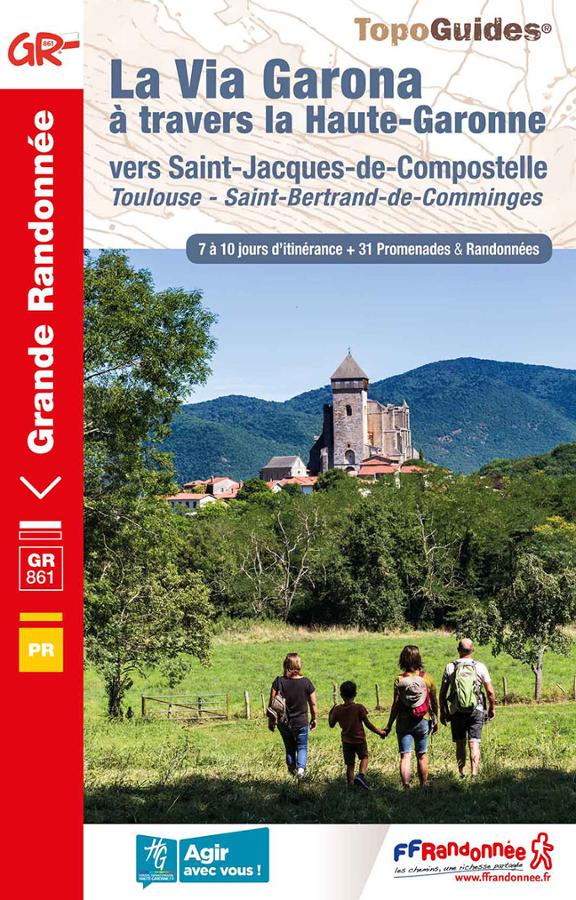 La Via Garona GR861 vers Saint Jacques de Compostelle.