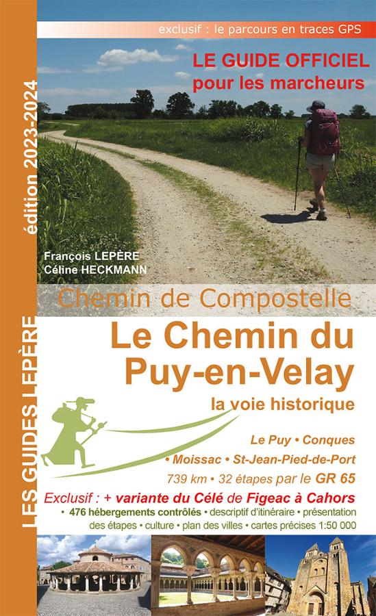 Le Chemin du Puy-en-Velay - le guide officiel pour les marcheurs