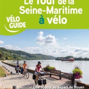 Le Tour de la Seine Maritime.