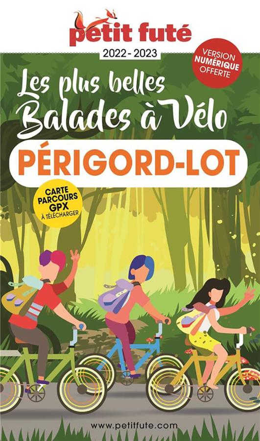 Les plus belles balades à vélo - Périgord-Lot