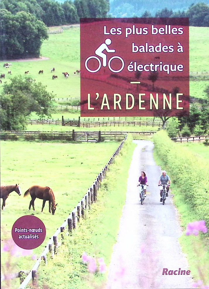 Les plus belles balades a velo electrique en Ardenne.