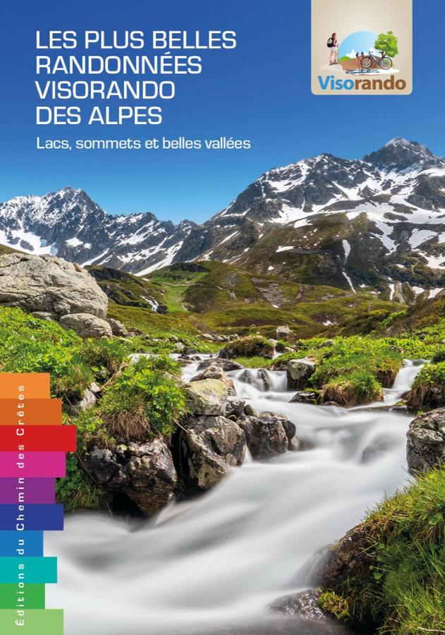 Les plus belles randonnées visorando des Alpes