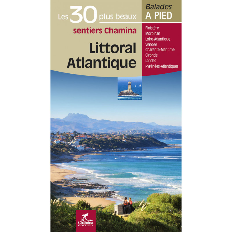 Littoral Atlantique, les 30 plus beaux sentiers