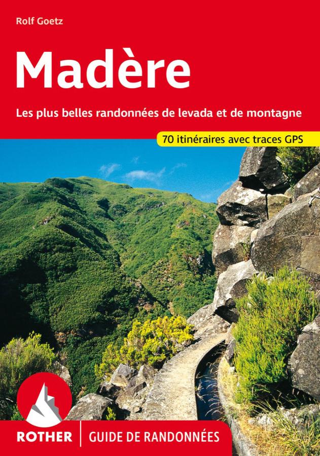 Madère, 70 itinéraires
