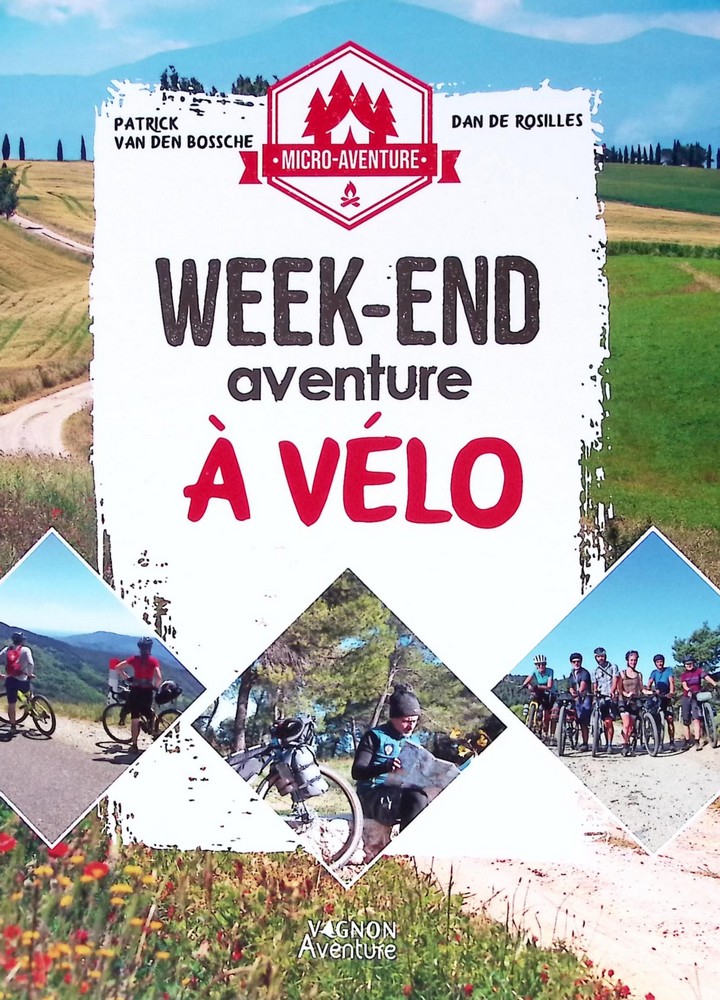Micro aventure week end aventure a velo.