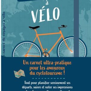 Mon carnet de voyages a velo.