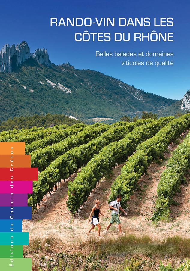 Rando vin dans les cotes du Rhone.