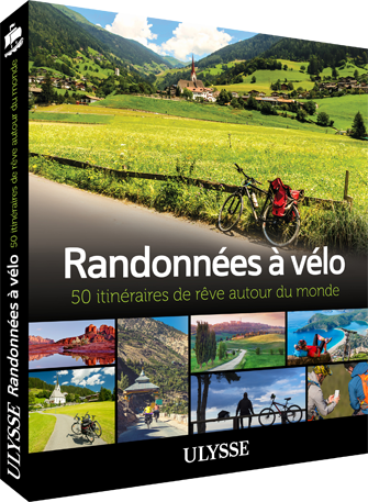 Randonnées à vélo - 50 itinéraires de rêve autour du monde