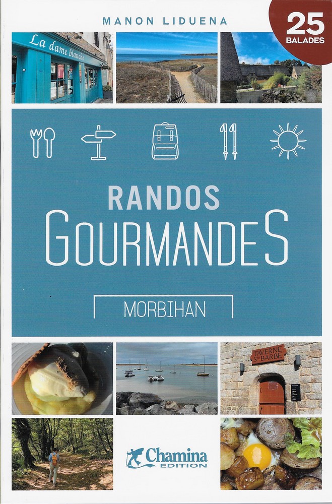 Randos gourmandes dans le Morbihan chamRandosG.