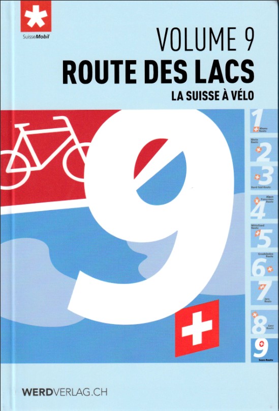 Route des Lacs Suisse a velo n9WERD9LAC.