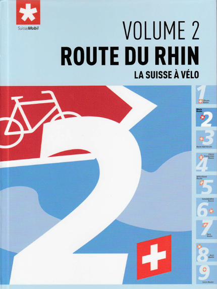 La Suisse à vélo n°2 - Route du Rhin