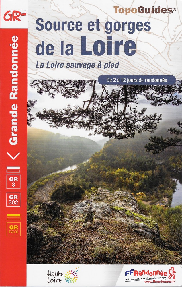 Sources et gorges de la Loire - GR 3 - GR 302
