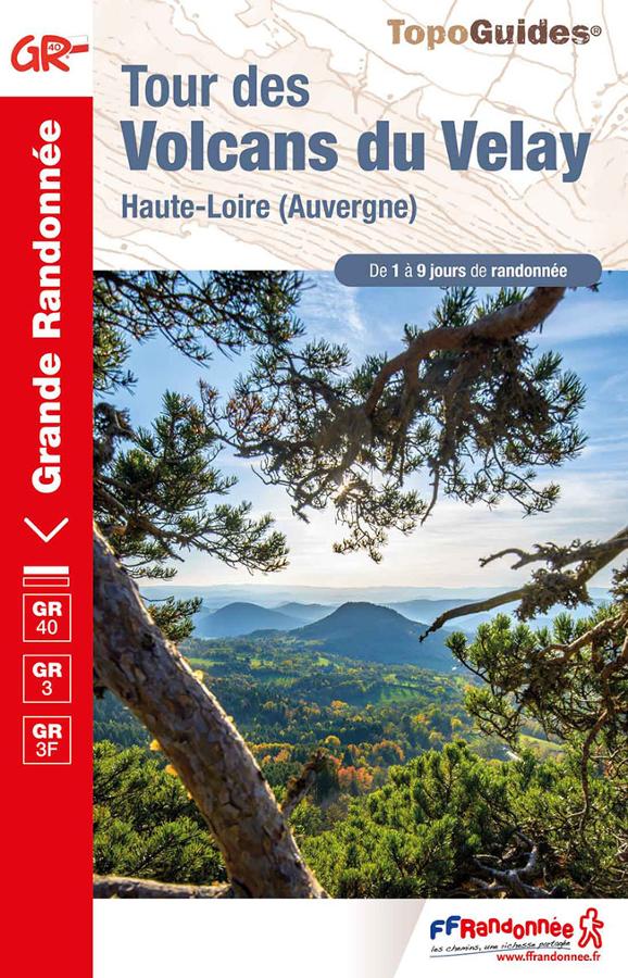 Tour des Volcans du Velay - GR®40 et le GR®3