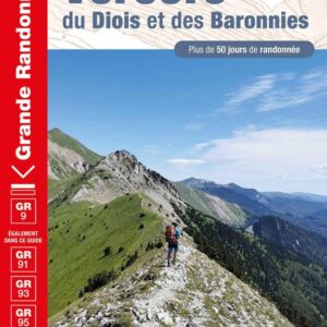 Tours et traversees du Vercors du Diois et des Baronnies.