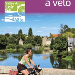 Vallee du Loir a velo.