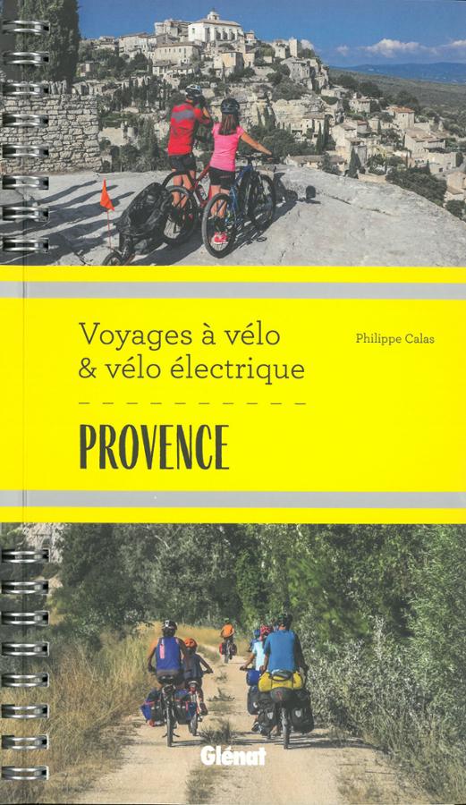 Voyages a velo et velos electriques en Provence glenatpr.