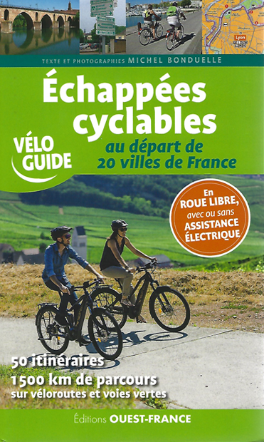 Echappees cyclables au depart de 20 villes de France.