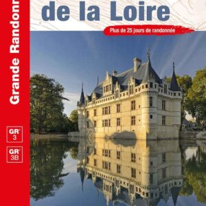 Le long des châteaux de la Loire topoguide