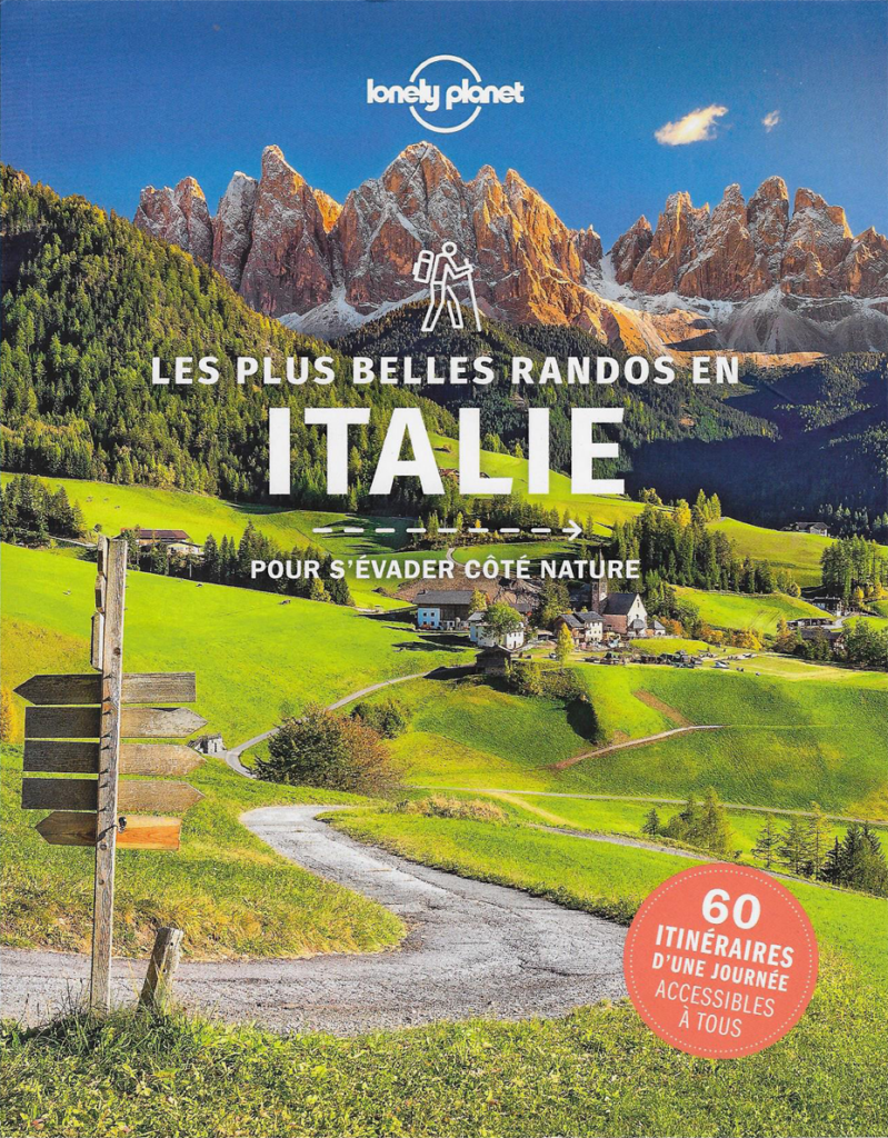 Plus belles randos en italie lonely planet.