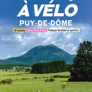 Boucles à Vélo dans le Puy-de-Dôme