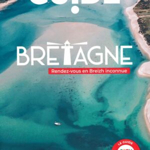 Bretagne, rendez-vous en Breizh inconnue