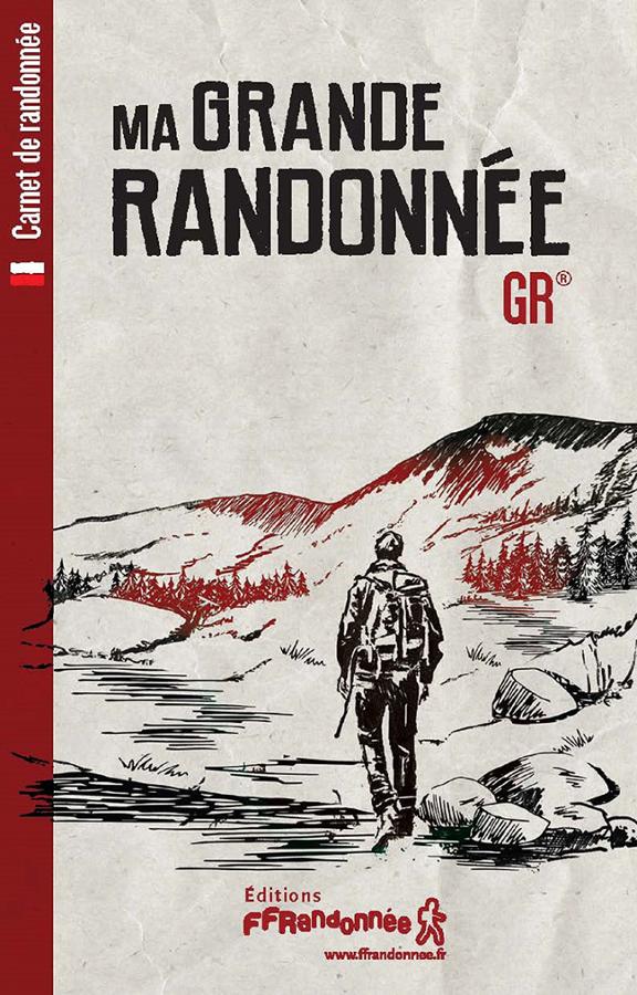Carnet de randonnée - Ma Grande Randonnée GR