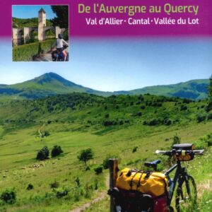 De Clermont-Ferrand à Cahors - De l'Auvergne au Quercy