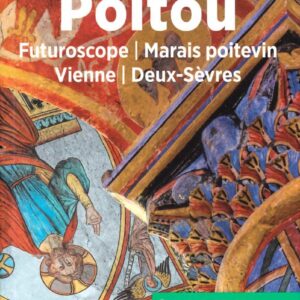 Guide Michelin du Poitou - Futuroscope, Marais Poitevin, Vienne, Deux-Sèvres
