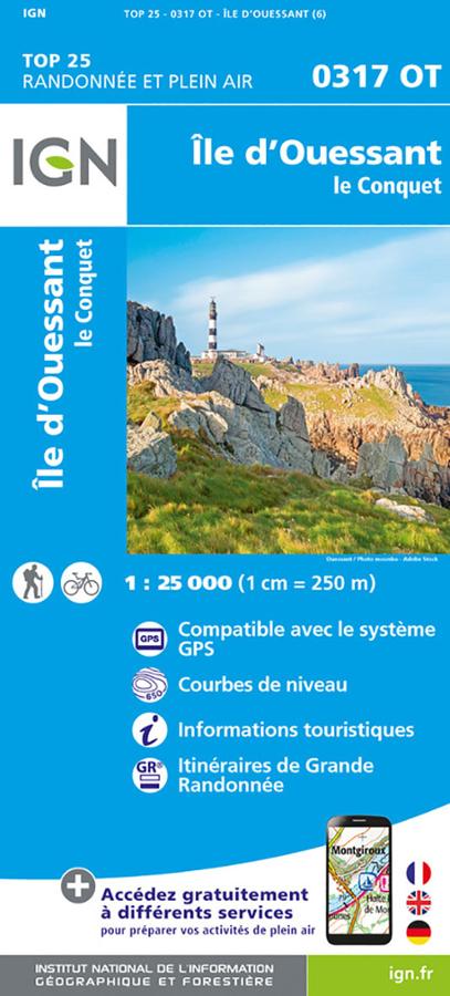 Carte IGN TOP 25 0317 OT sur l'île d'Ouessant et le Conquet avec informations touristiques et les itin2raires de Grande randonnée.