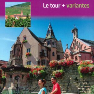 Le Tour de l'Alsace à Vélo et se variantes
