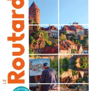 La Bourgogne, les chemins de traverse
